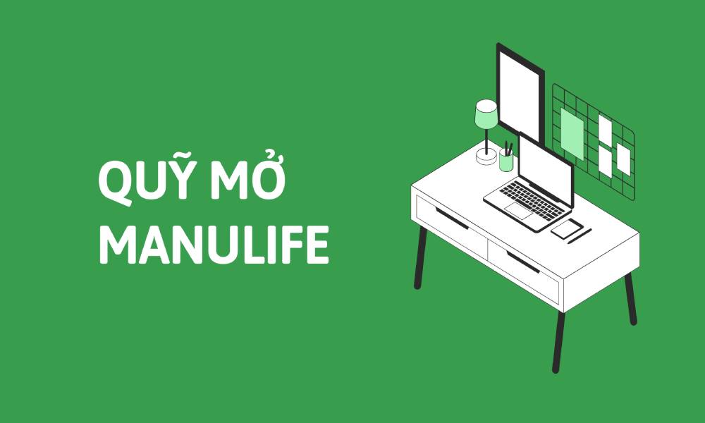 Quỹ mở Manulife