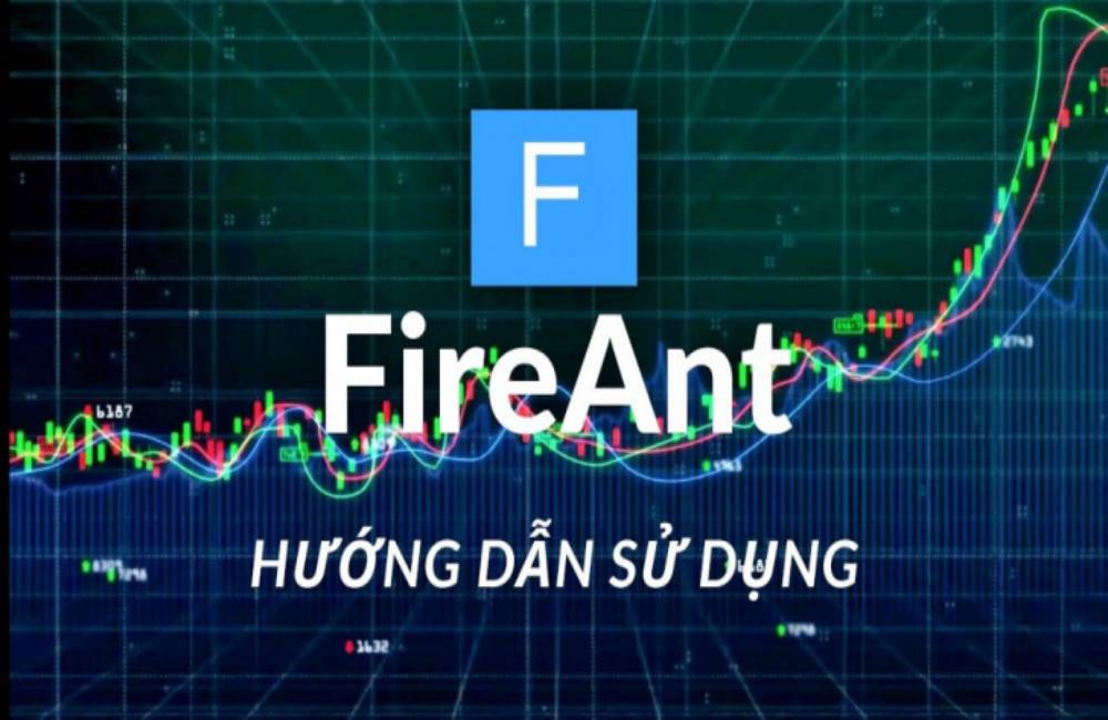 Fireant là gì? Cách sử dụng phần mềm chứng khoán Fireant